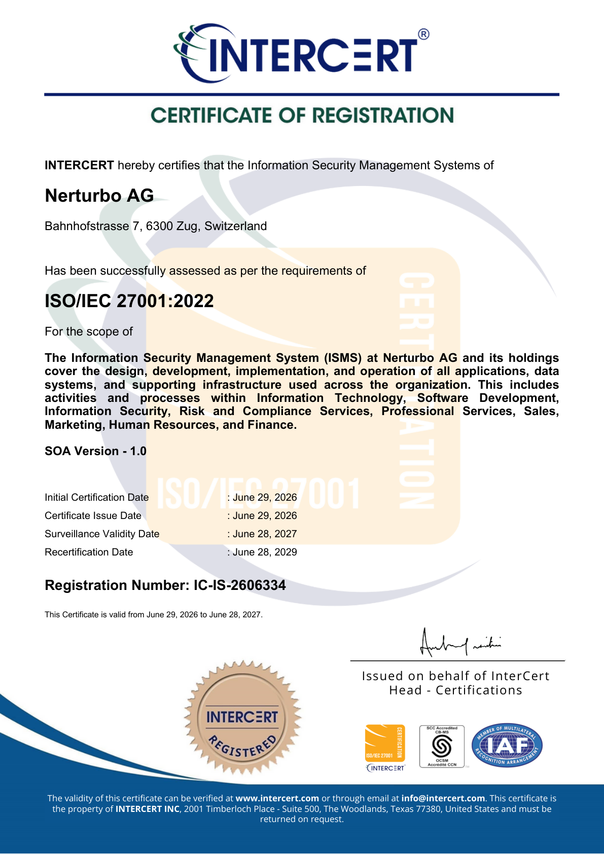 InterCert-Registrierungszertifikat: das Informationssicherheits-Managementsystem der Nerturbo AG, Zug, geprüft nach ISO/IEC 27001:2022, Registrierungsnummer IC-IS-2606334